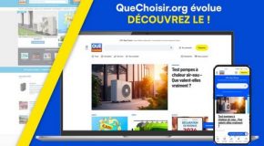 QueChoisir.org – Un nouveau site adapté à tous les usages